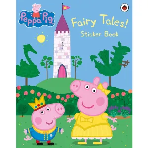 Peppa Pig: Fairy Tales! Sticker Book